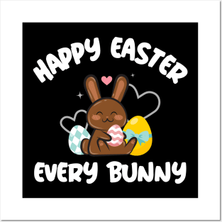 Happy Easter Every Bunny Funny Posters and Art